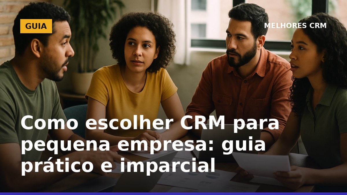 Equipe de pequena empresa no Brasil avaliando opções de CRM em reunião
