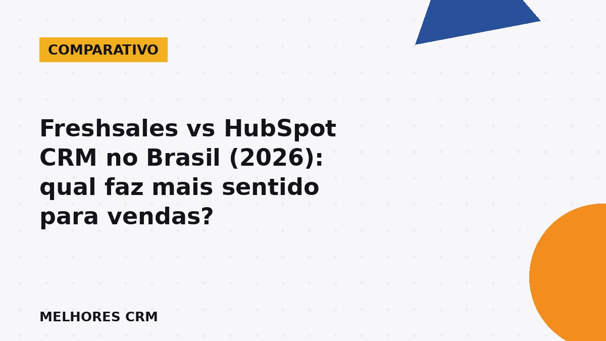 Freshsales vs HubSpot CRM no Brasil: equipe de vendas analisando funil no notebook