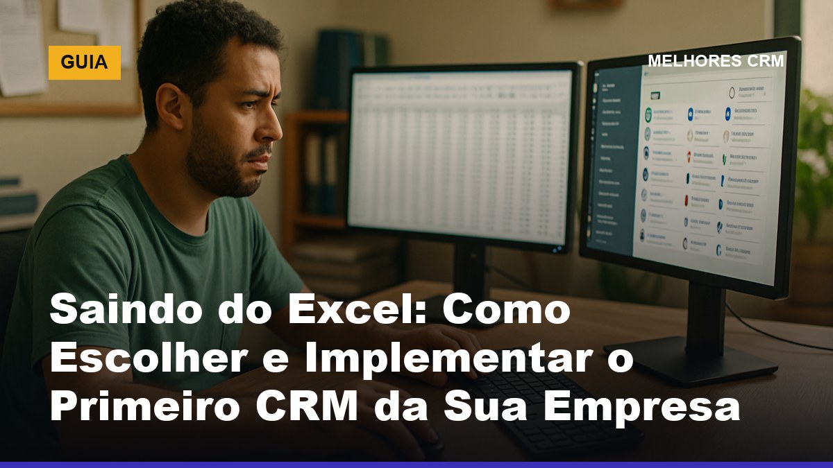 Empreendedor brasileiro migrando dados de planilha Excel para CRM em computador no escritório